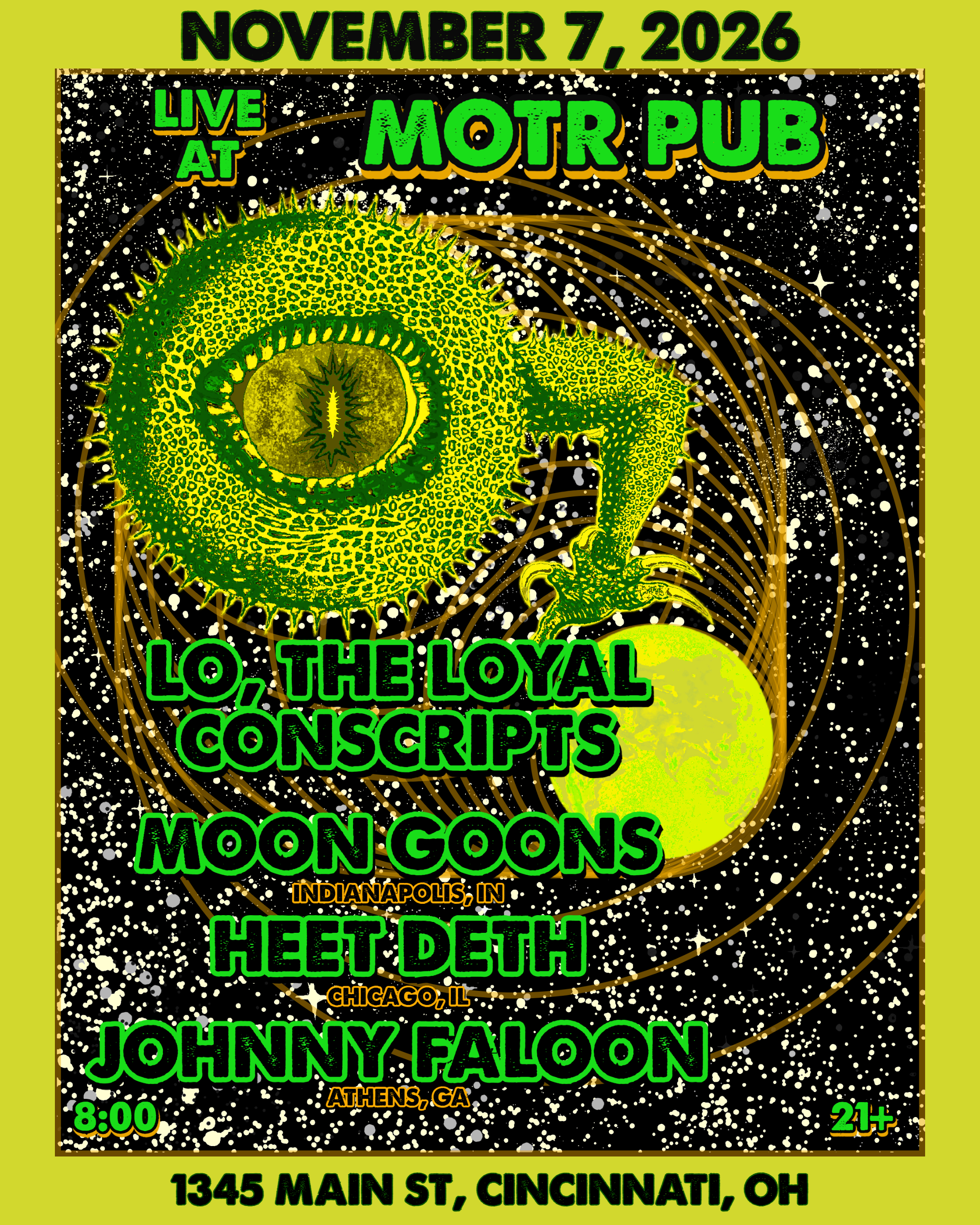 MOON GOONS, HEET DETH (Chicago), LO THE LOYAL CONSCRIPT, JOHNNY FALLOON (Athens)