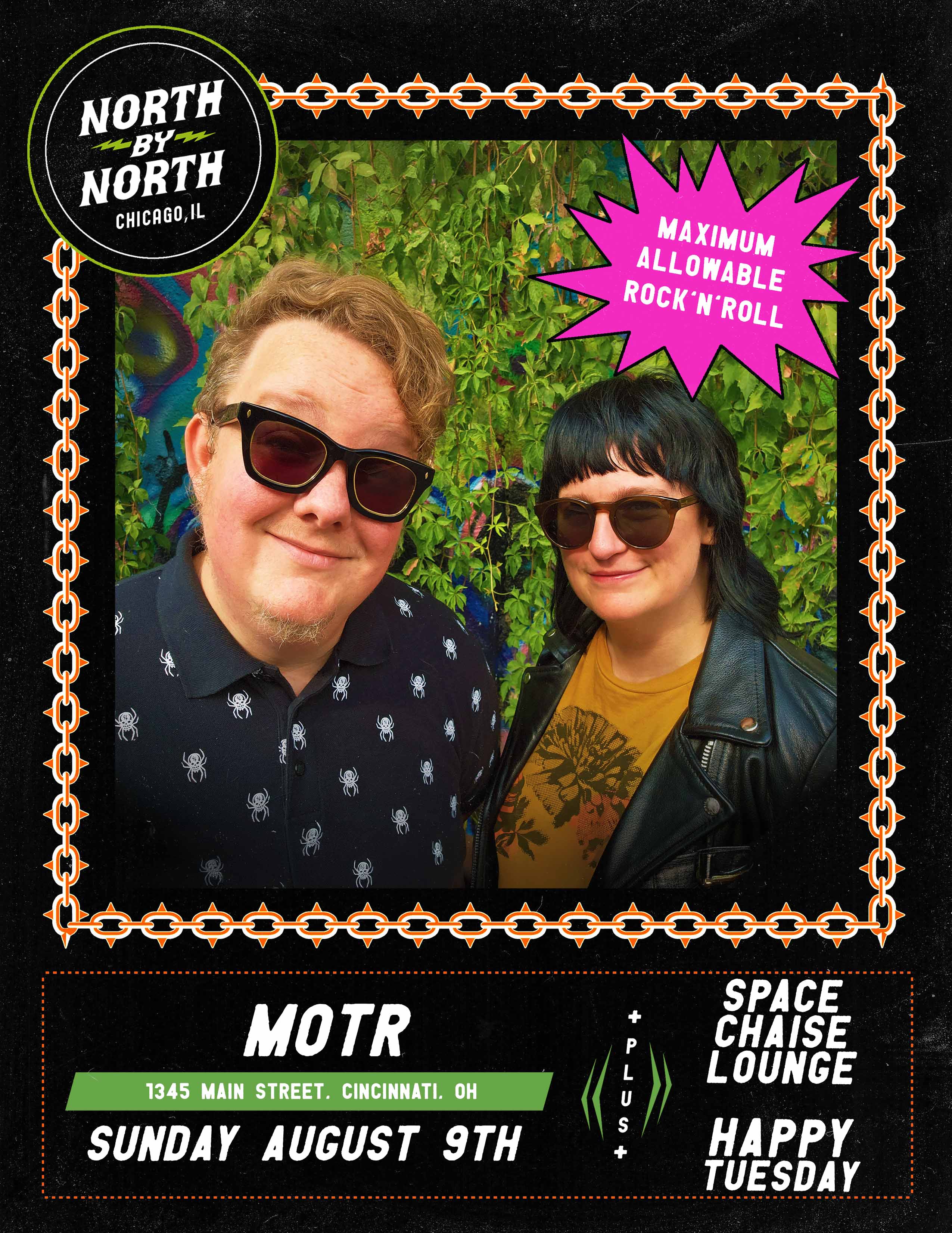 NORTH BY NORTH (CHI) w/ SPACE CHAISE LOUNGE and HAPPY TUESDAY