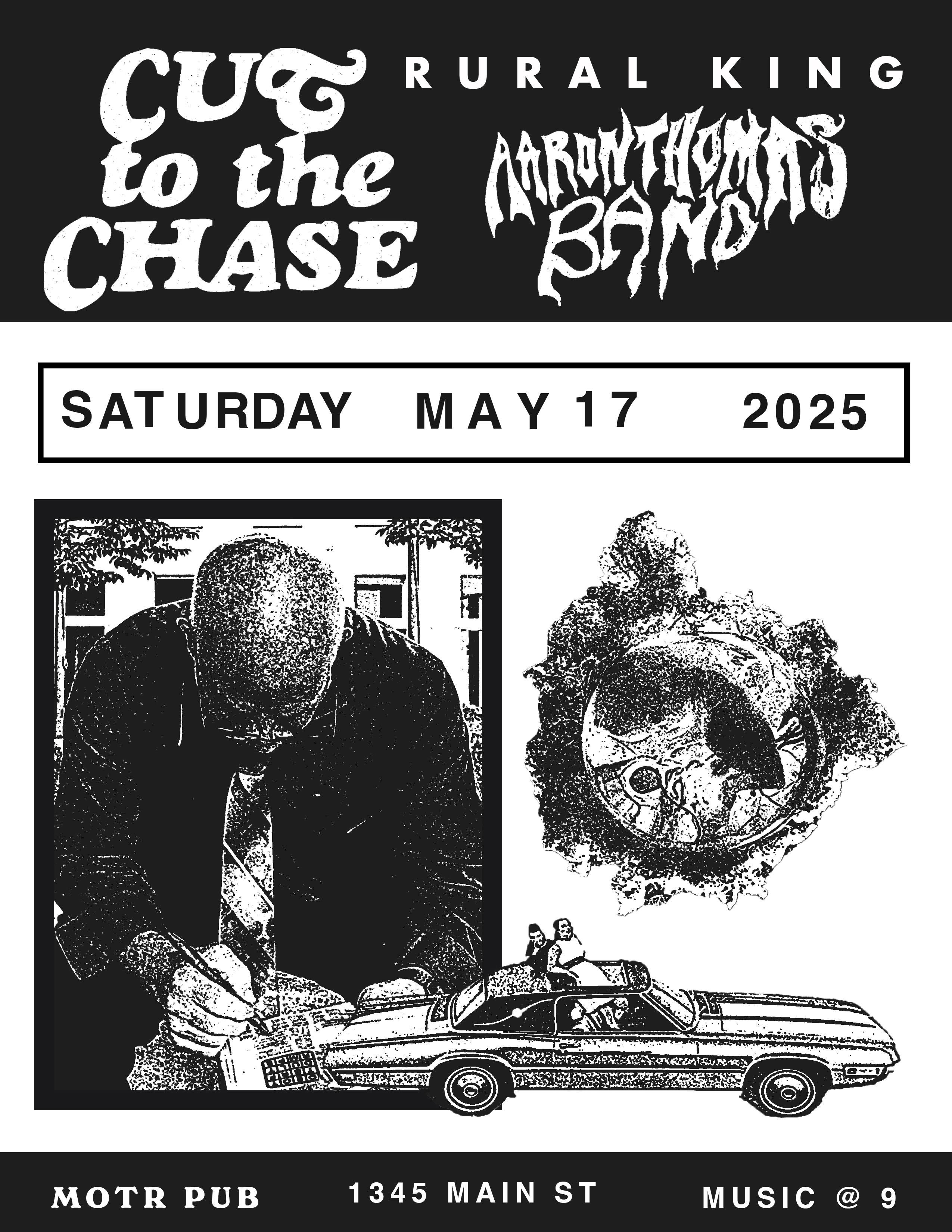CUT TO THE CHASE, RURAL KING, AARON THOMAS BAND