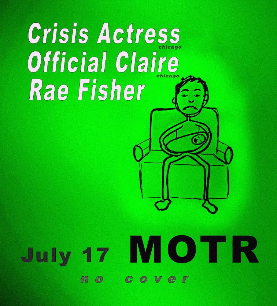 CRISIS ACTRESS (Chicago), OFFICIAL CLAIRE, RAE FISHER