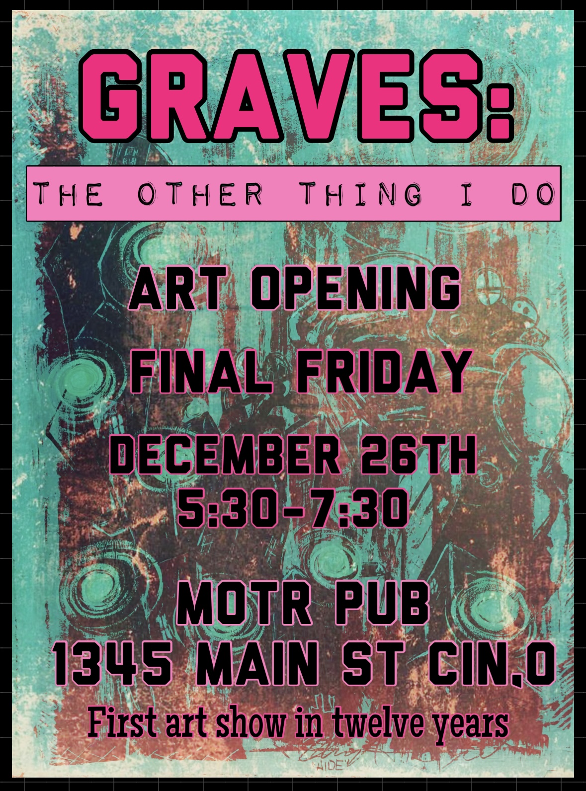 FINAL FRIDAY ART OPENING: GRAVES