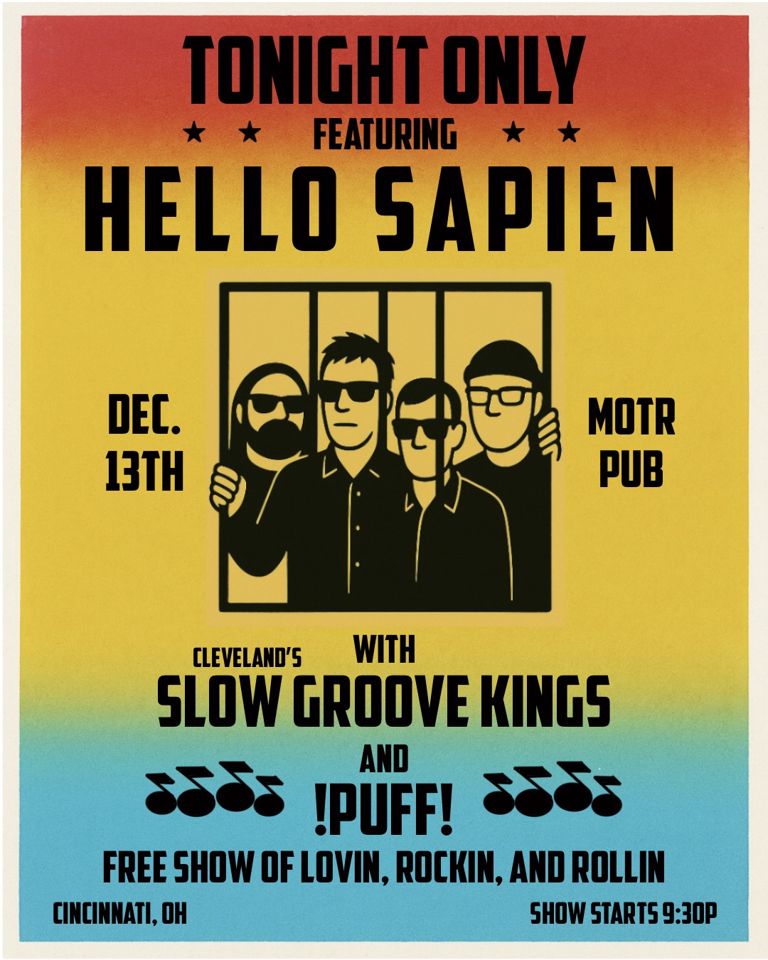 HELLO SAPIEN w/ SLOW GROOVE KINGS and !PUFF!