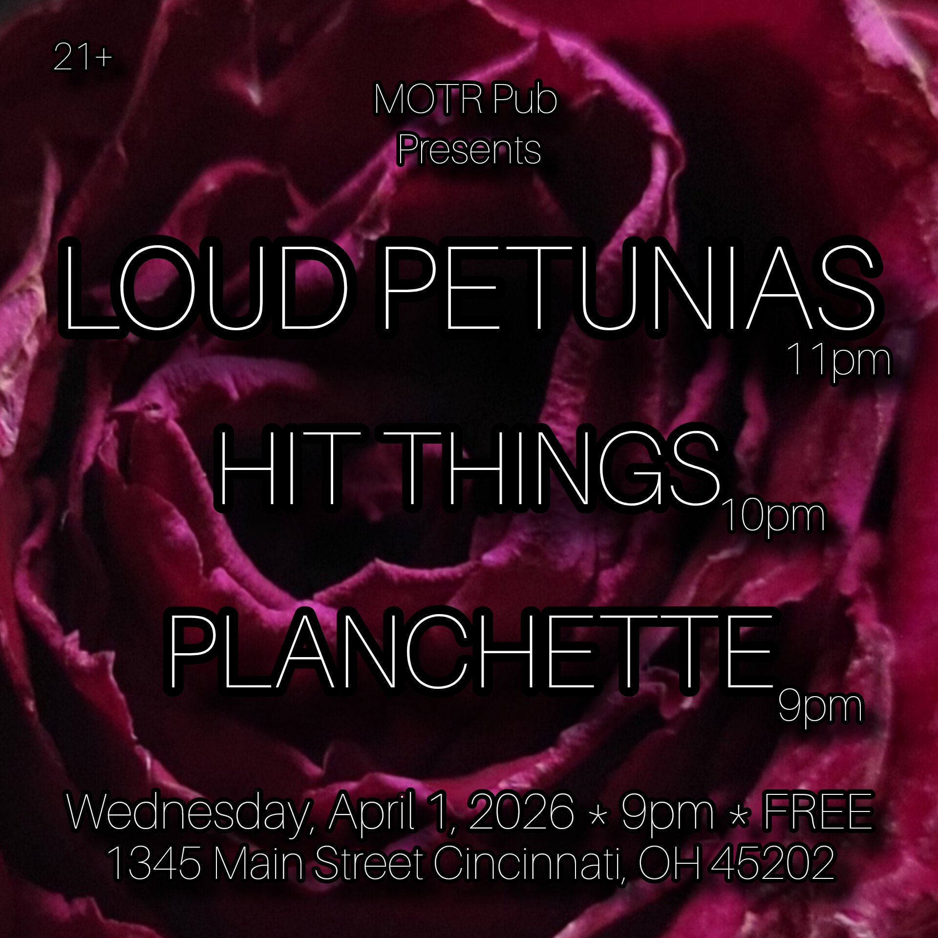 LOUD PETUNIAS w/ HIT THINGS and PLANCHETTE