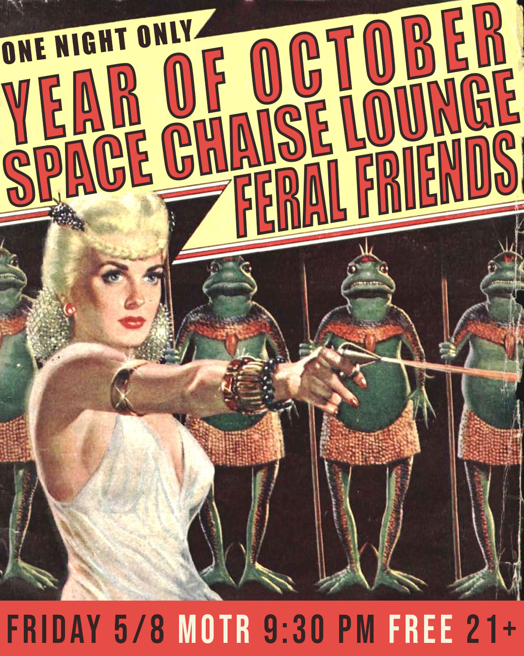 SPACE CHAISE LOUNGE, YEAR OF OCTOBER, FERAL FRIENDS