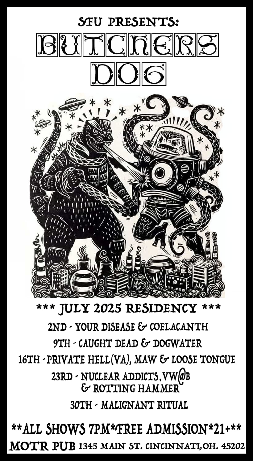 BUTCHER'S DOG ARTIST IN RESIDENCY w/ MAW, LOOSE TONGUE, and PRIVATE HELL