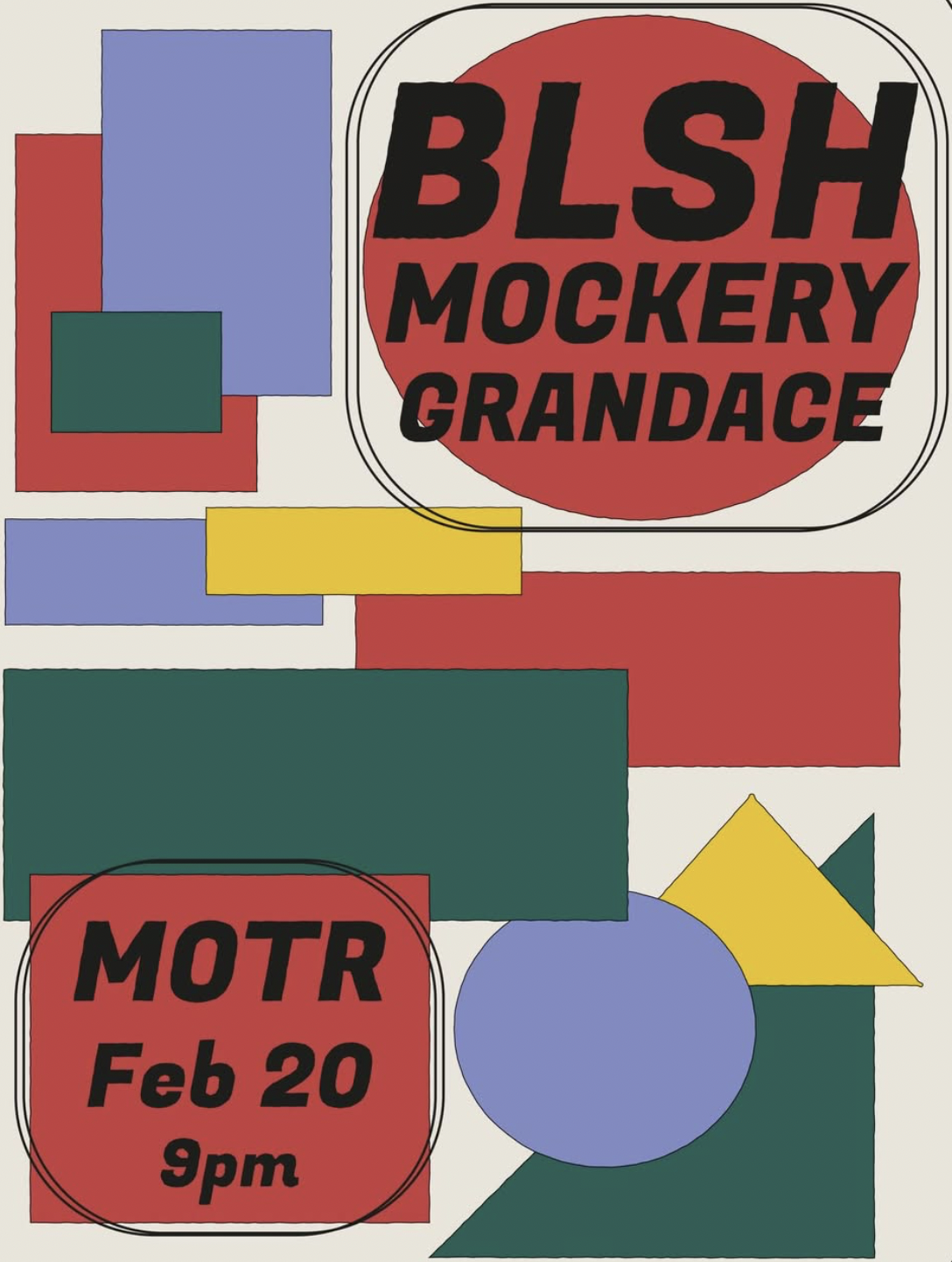 BLSH RECORD RELEASE w/ MOCKERY and GRANDACE