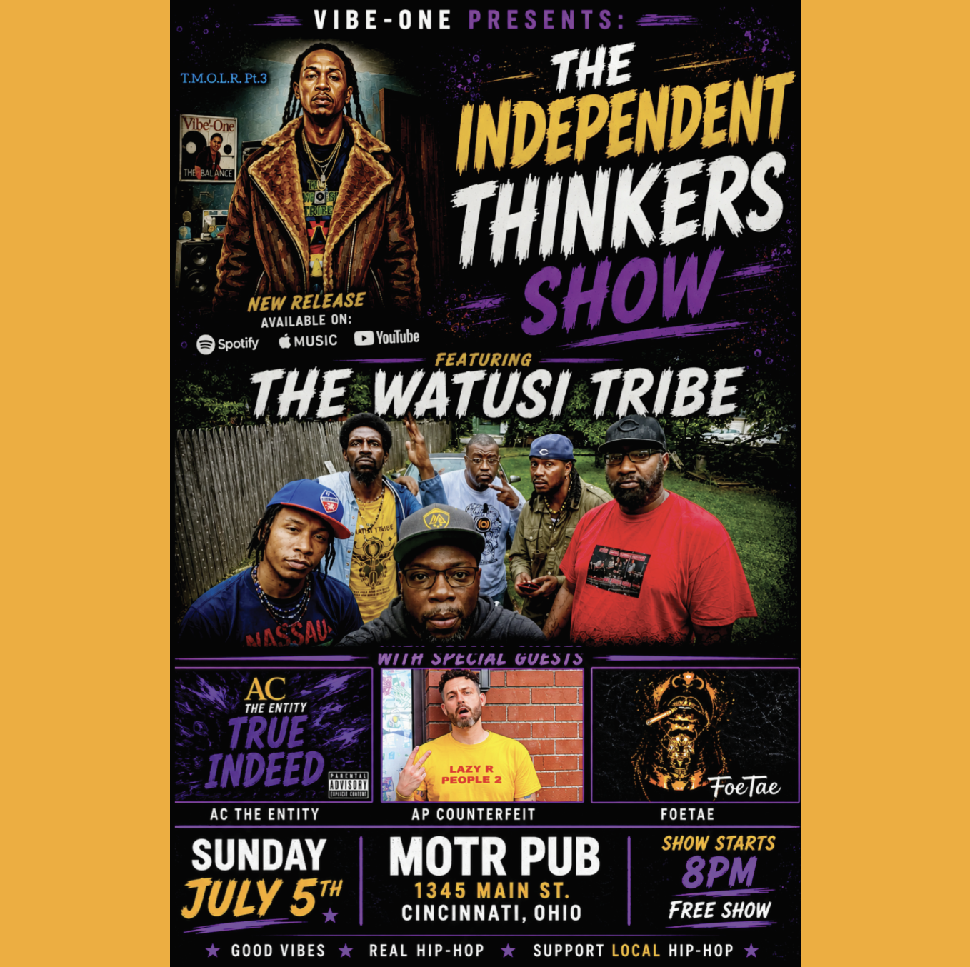 VIBE-ONE w/ WATUSI TRIBE, AC THE ENTITY, AP COUNTERFEIT, FOETAE