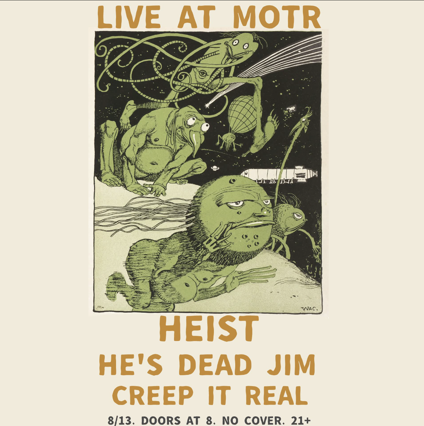 HEIST w/ HE'S DEAD JIM (Louisville) and CREEP IT REAL