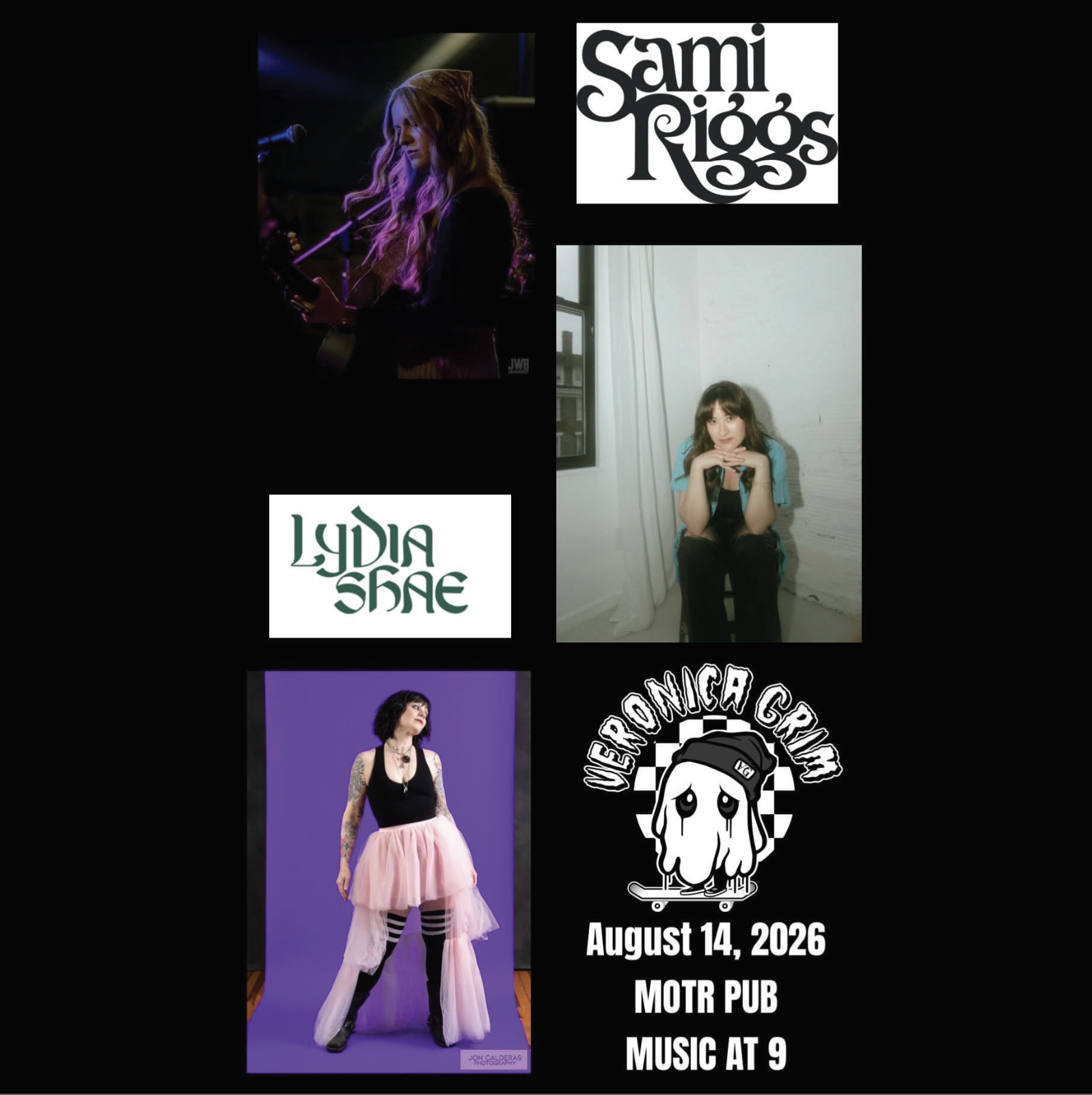VERONICA GRIM w/ SAMI RIGGS and LYDIA SHAE