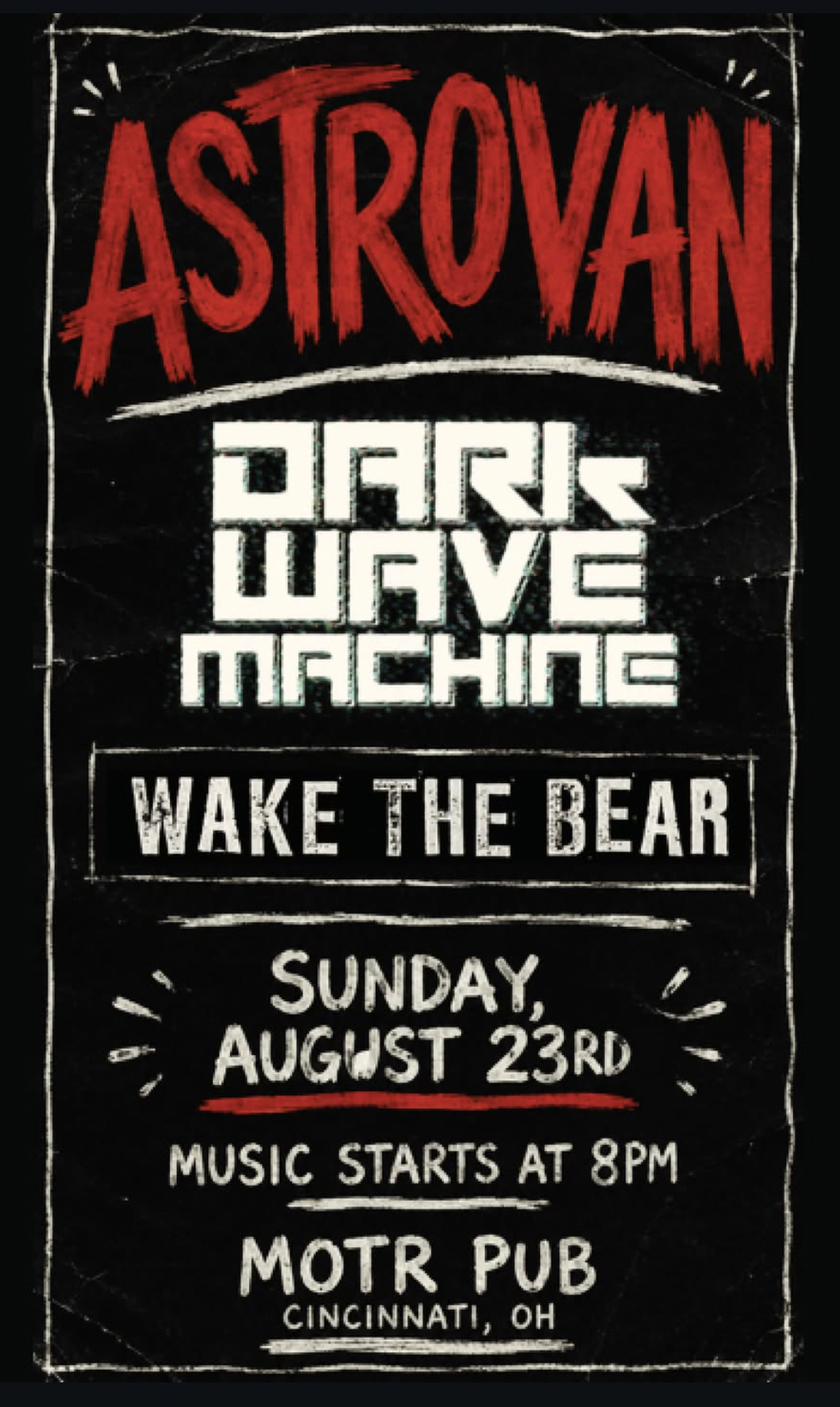 WAKE THE BEAR w/ DARK WAVE MACHINE and ASTROVAN
