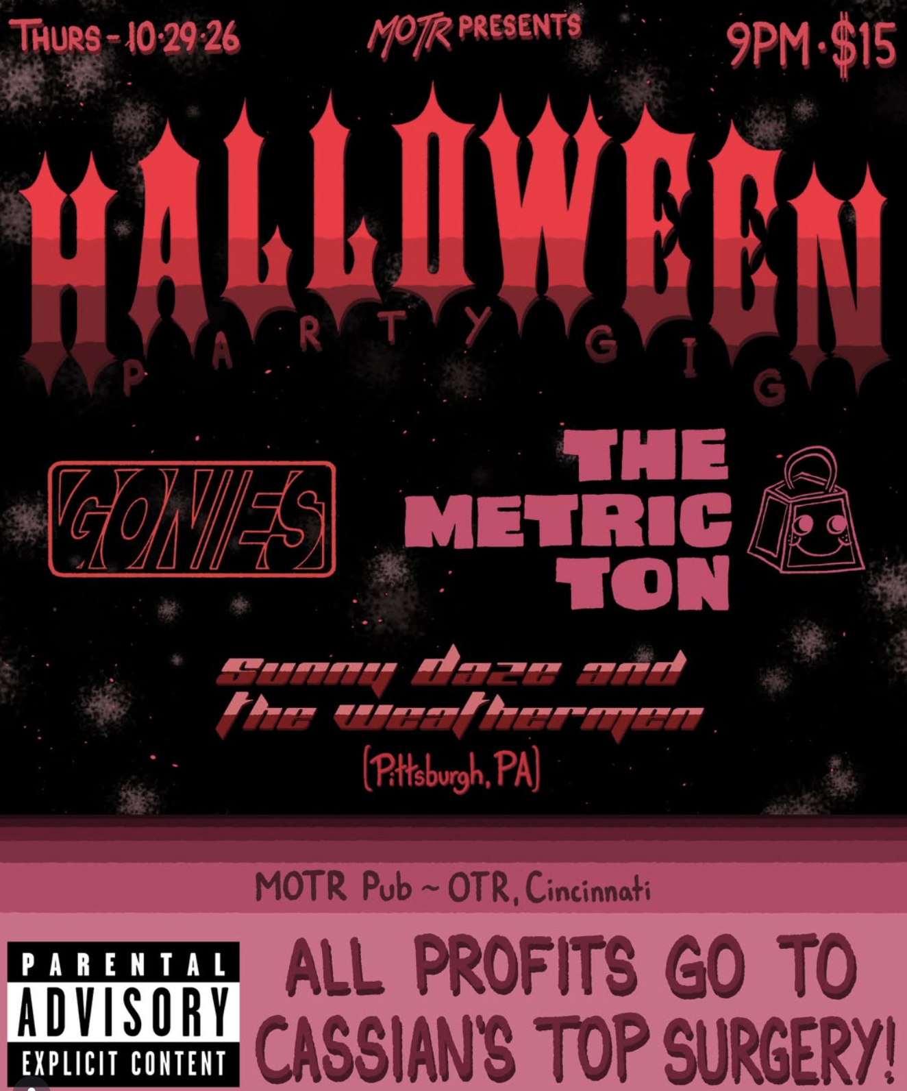 THE METRIC TON, SUNNY DAZE & THE WEATHERMEN (Pittsburgh), GONIES