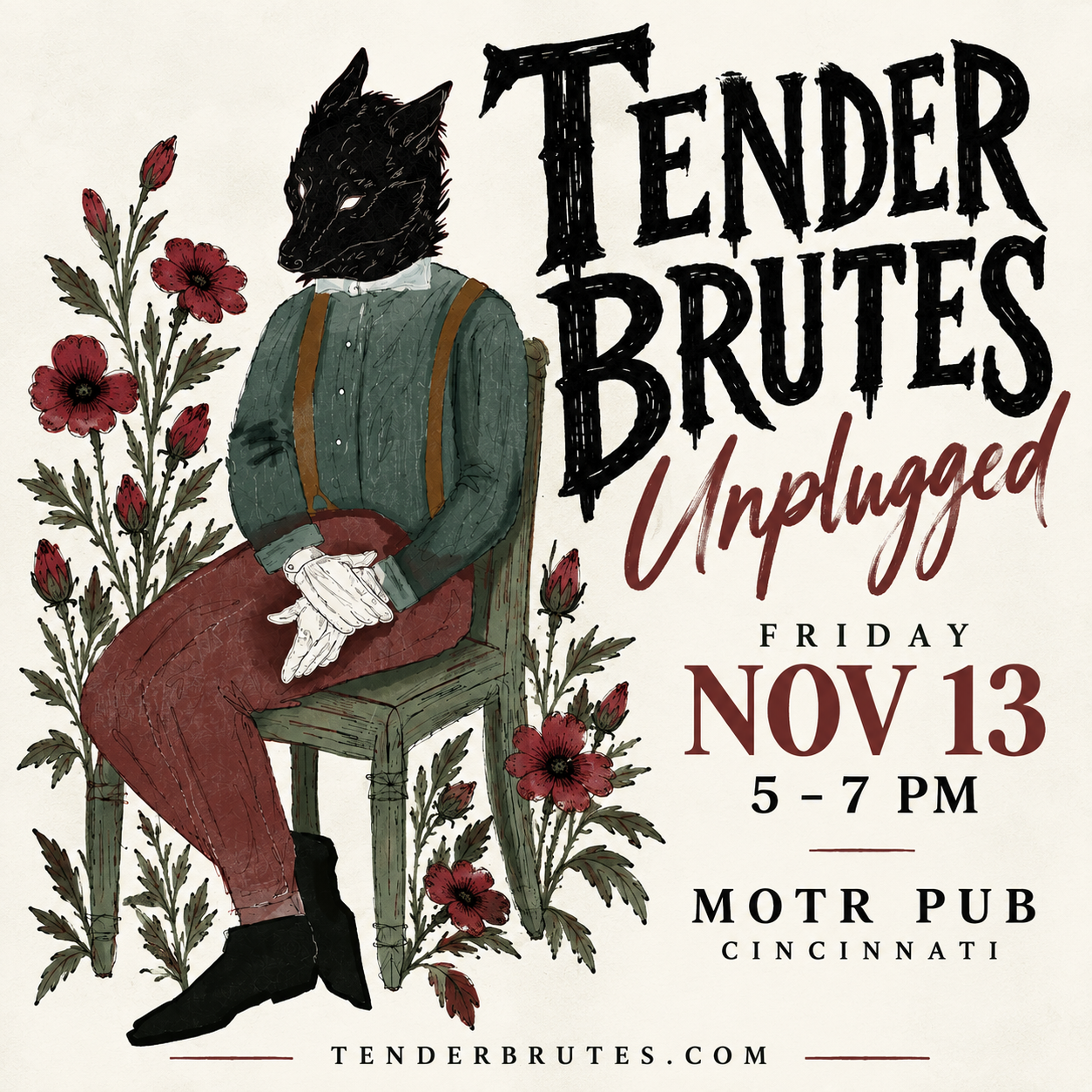 HAPPY HOUR "UNPLUGGED": TENDER BRUTES