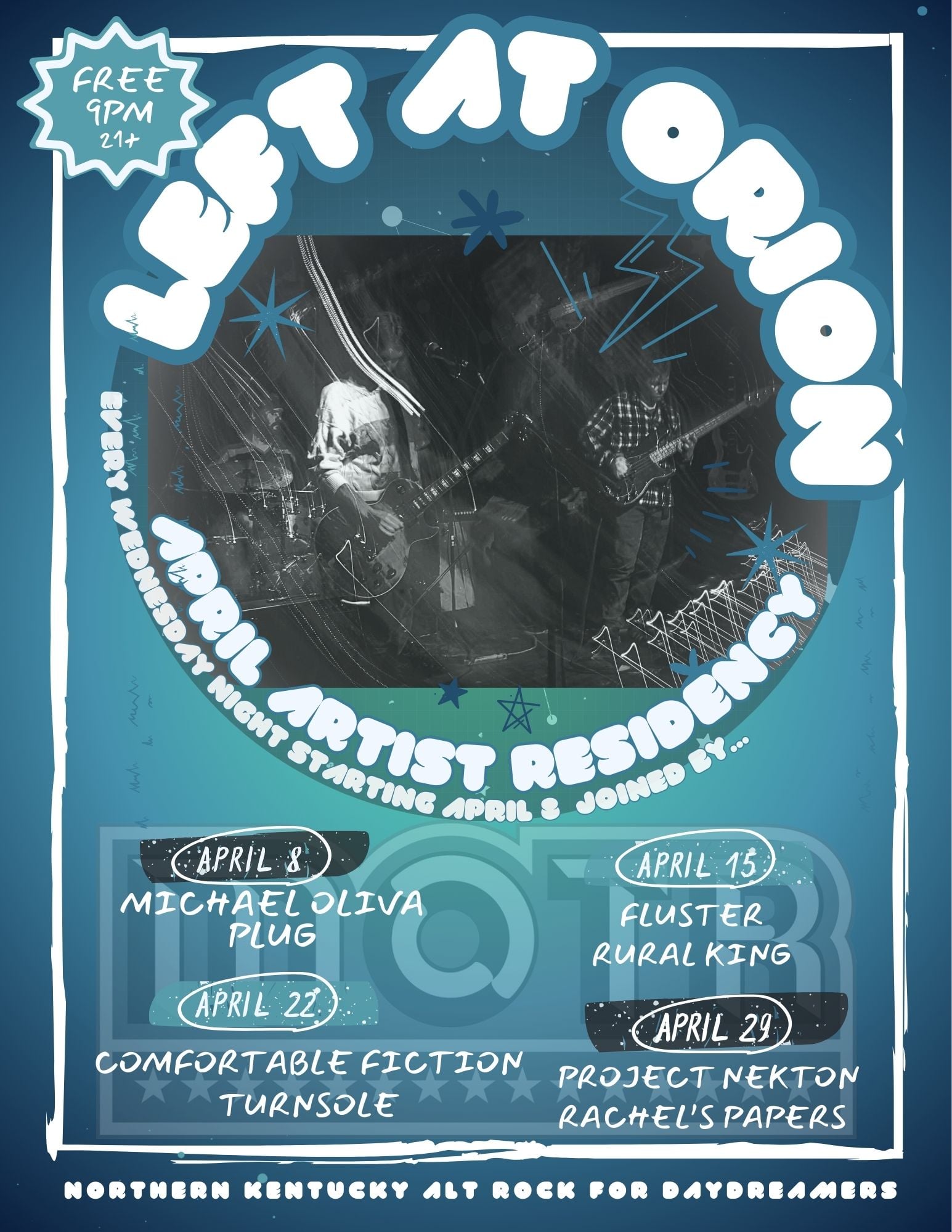 LEFT AT ORION ARTIST IN RESIDENCY w/ TURNSOLE and COMFORTABLE FICTION