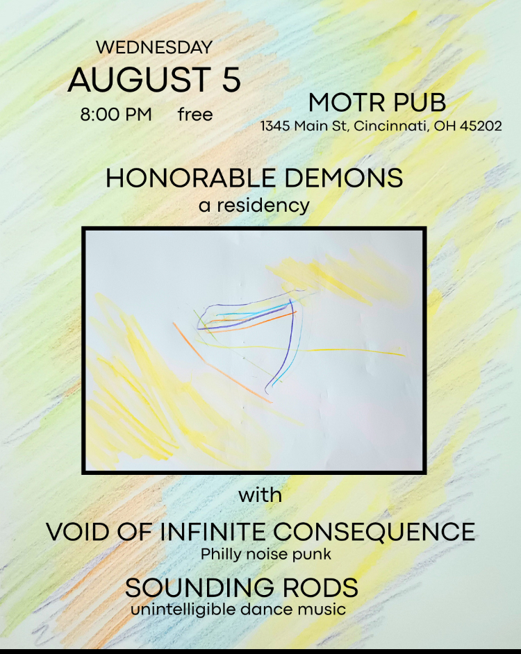 HONORABLE DEMONS ARTIST IN RESIDENCY w/ LEFT AT ORION and THE AEROSOL