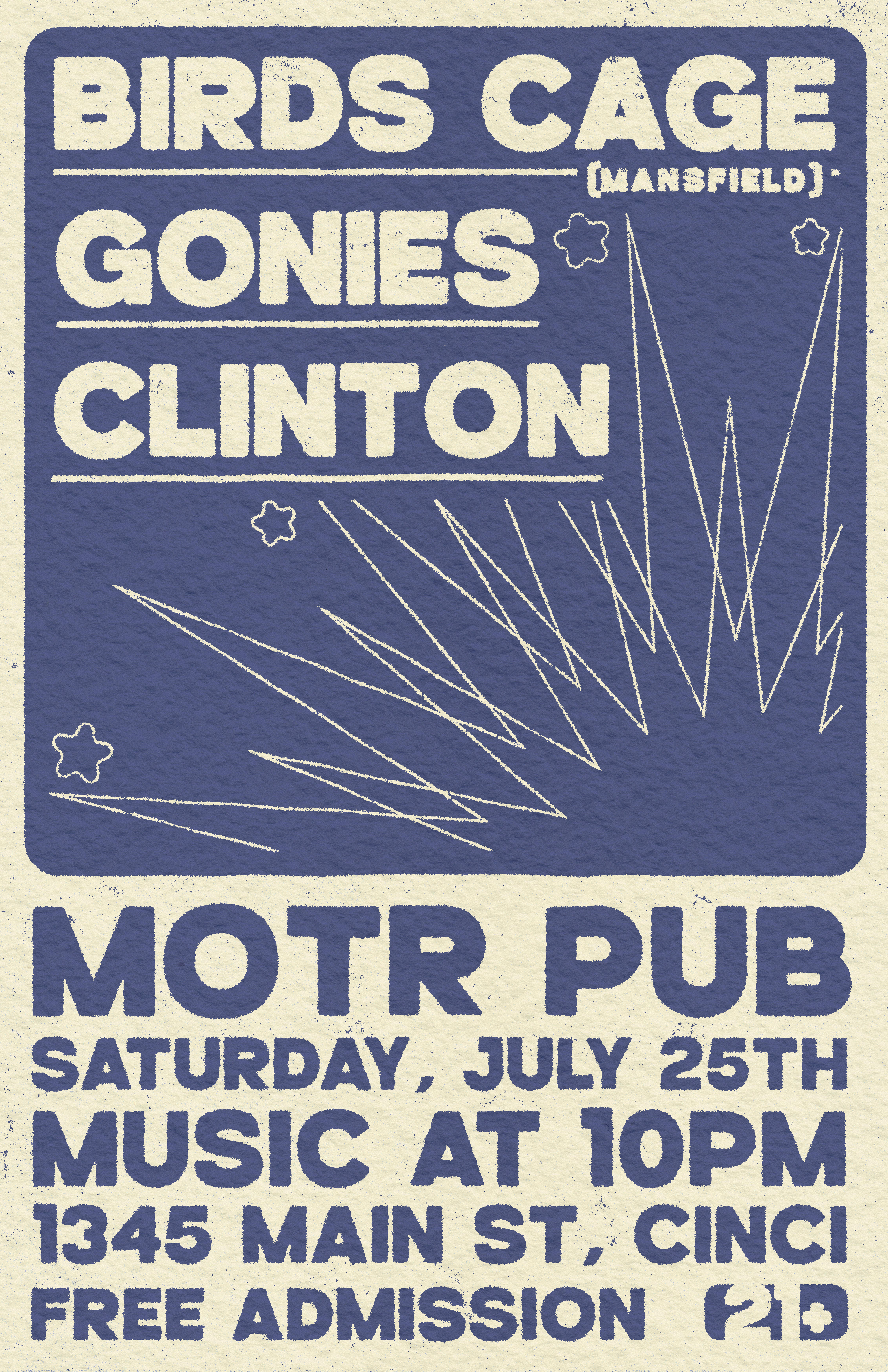 THE GONIES w/ BIRD'S CAGE (Mansfield) and CLINTON