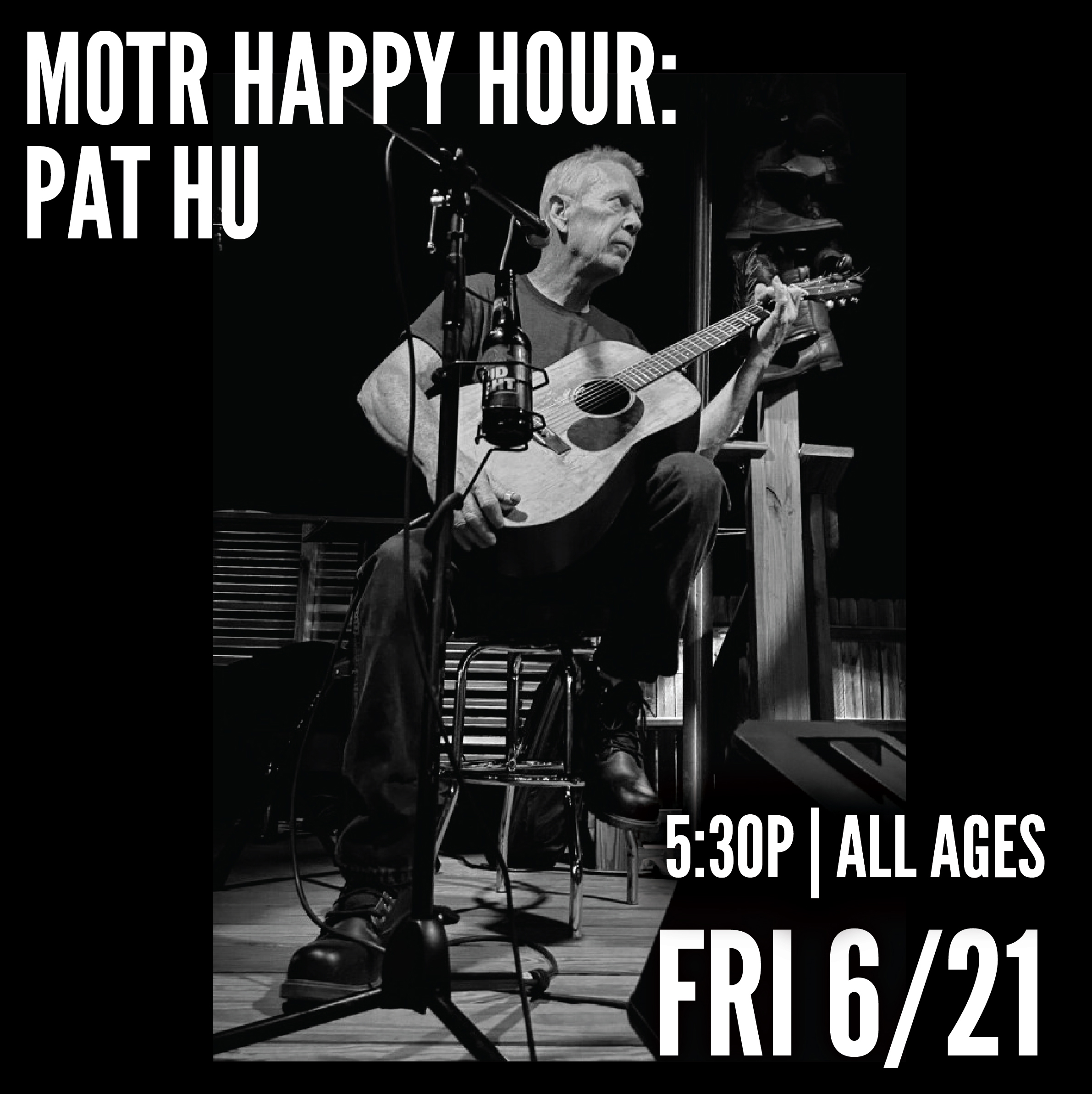 HAPPY HOUR UNPLUGGED: PAT HU