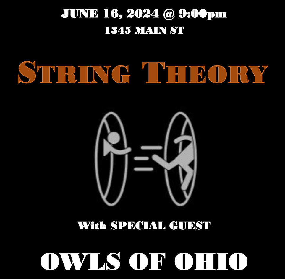 String Theory w/ Owls of Ohio