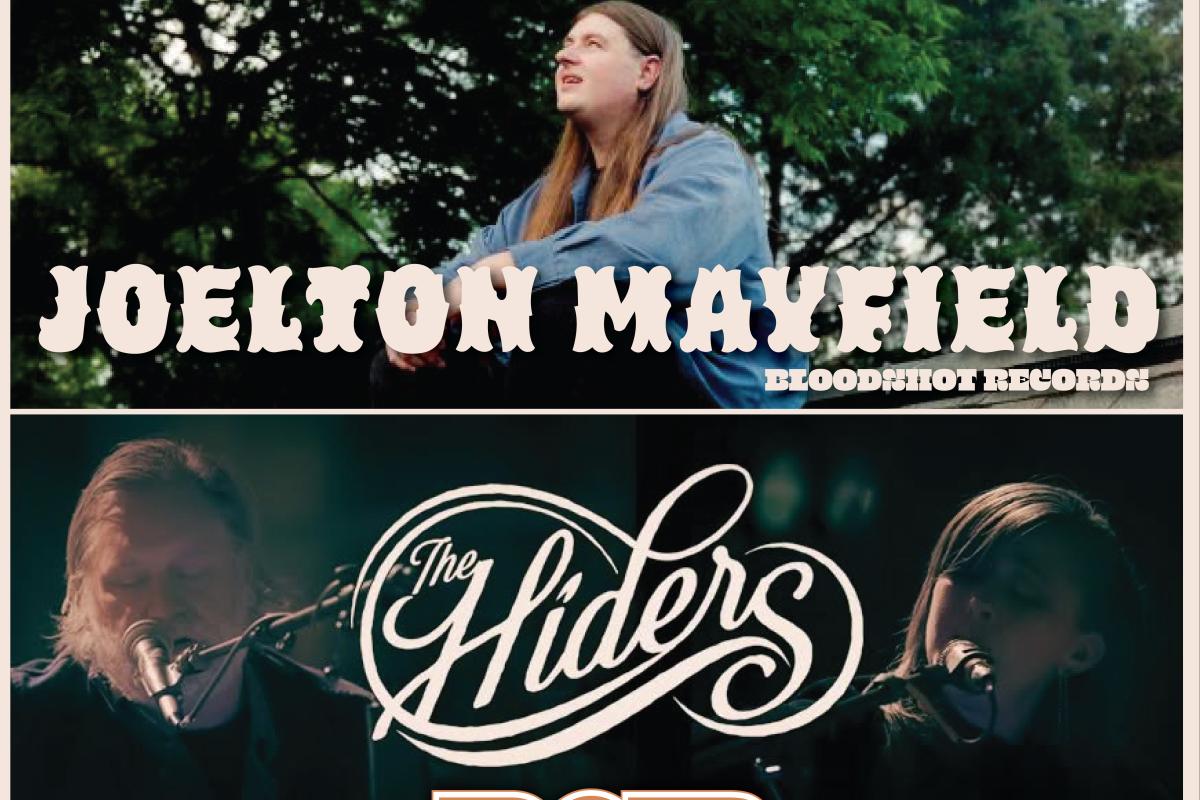 JOELTON MAYFIELD (Bloodshot Records) and HIDERS