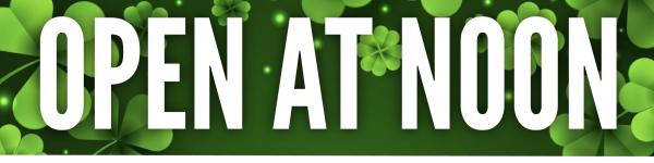 MOTR HAPPY ST. PADDY'S DAY! BAR OPEN AT NOON
