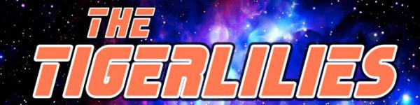 SAT 10/7 - TIGERLILIES: "SPACE AGE LOVE SONGS" 20th ANNIVERSARY W/ RED SKYLARK